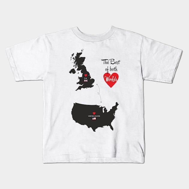 The Best of both Worlds - United States - United Kingdom Kids T-Shirt by YooY Studio